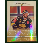 Hokejová karta OFS Classic 2016/17 Strangers in The Ice #SI-19 Daniel Sorvik LIT